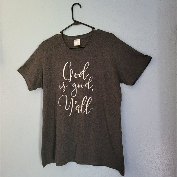 Port and Company God is Good Y all Gray T Shirt - Picture 1 of 12